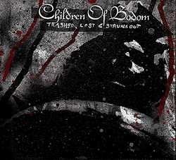 Children Of Bodom : Trashed, Lost and Strung Out